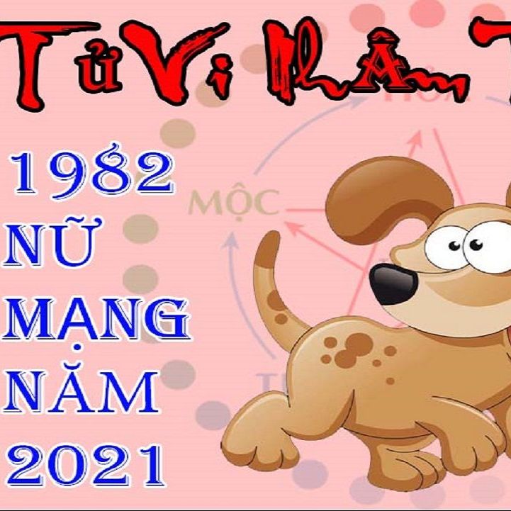 Tử vi tuổi Nhâm Tuất 1982 năm 2021 nữ mạng